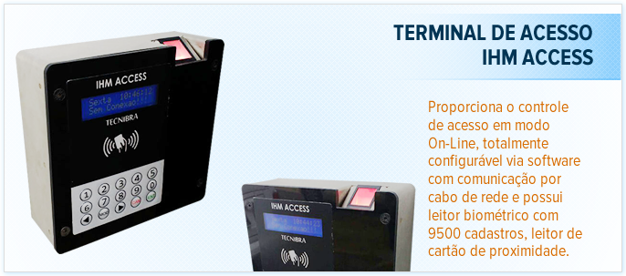 Terminal de Acesso HD Access Terminal de Acesso HD Access